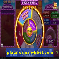 plataforma wkbet.com