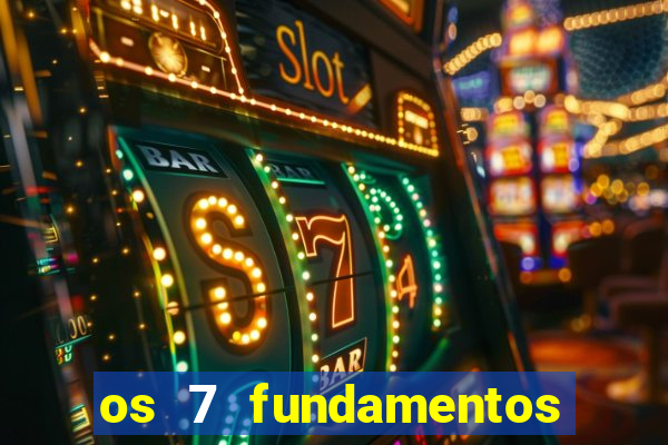 os 7 fundamentos da umbanda