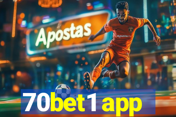 70bet1 app