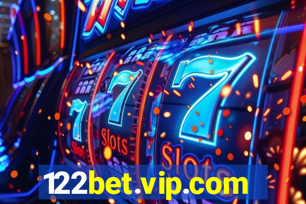 122bet.vip.com