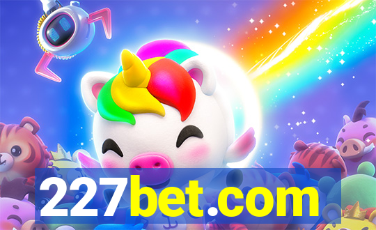 227bet.com