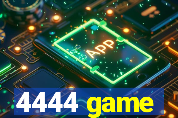 4444 game