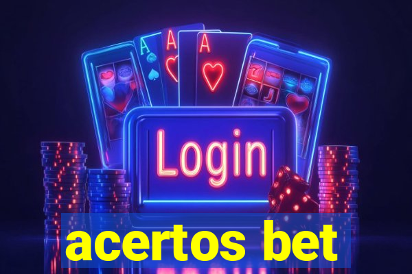 acertos bet