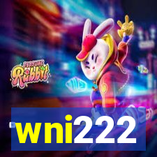 wni222