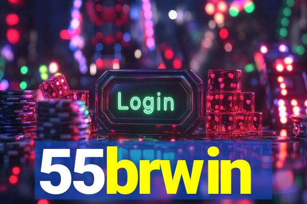 55brwin