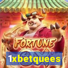 1xbetquees