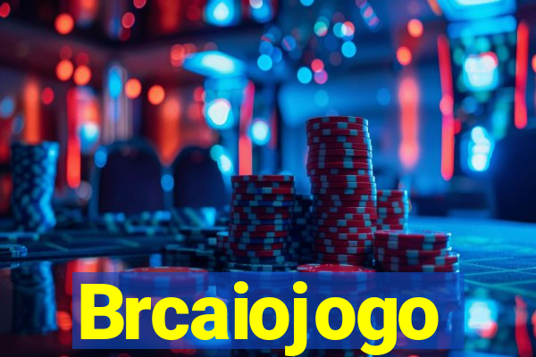 Brcaiojogo