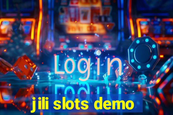 jili slots demo