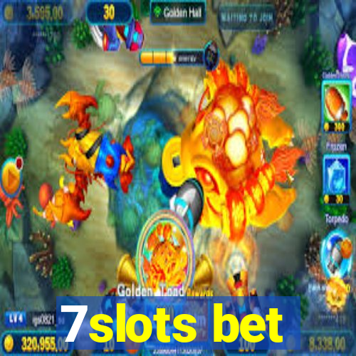 7slots bet