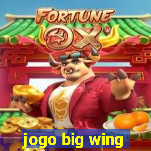 jogo big wing