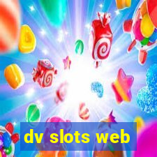 dv slots web