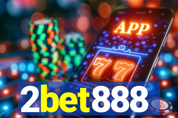 2bet888