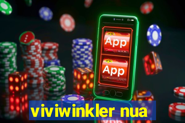 viviwinkler nua