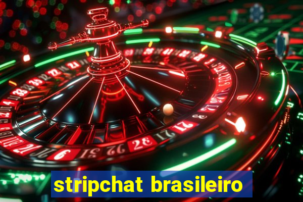 stripchat brasileiro