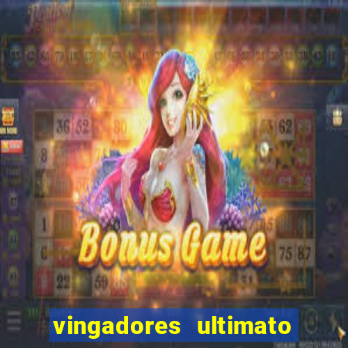 vingadores ultimato assistir drive