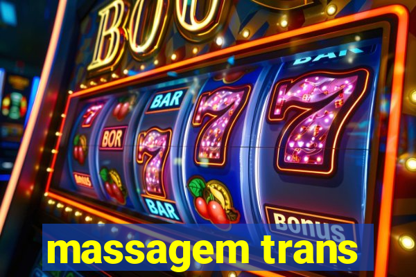 massagem trans