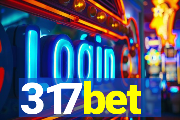 317bet