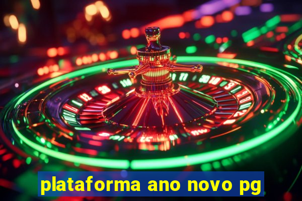 plataforma ano novo pg