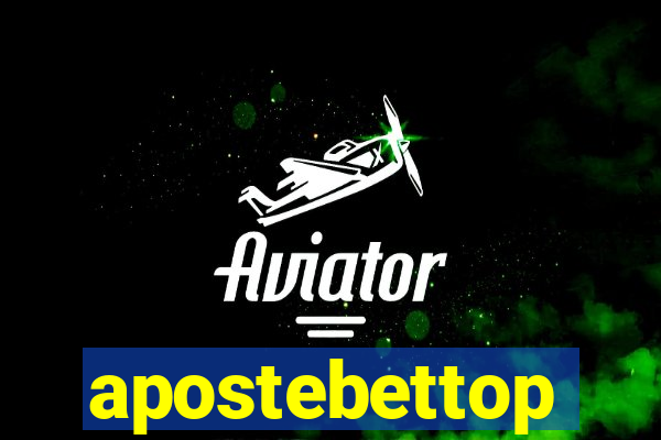 apostebettop