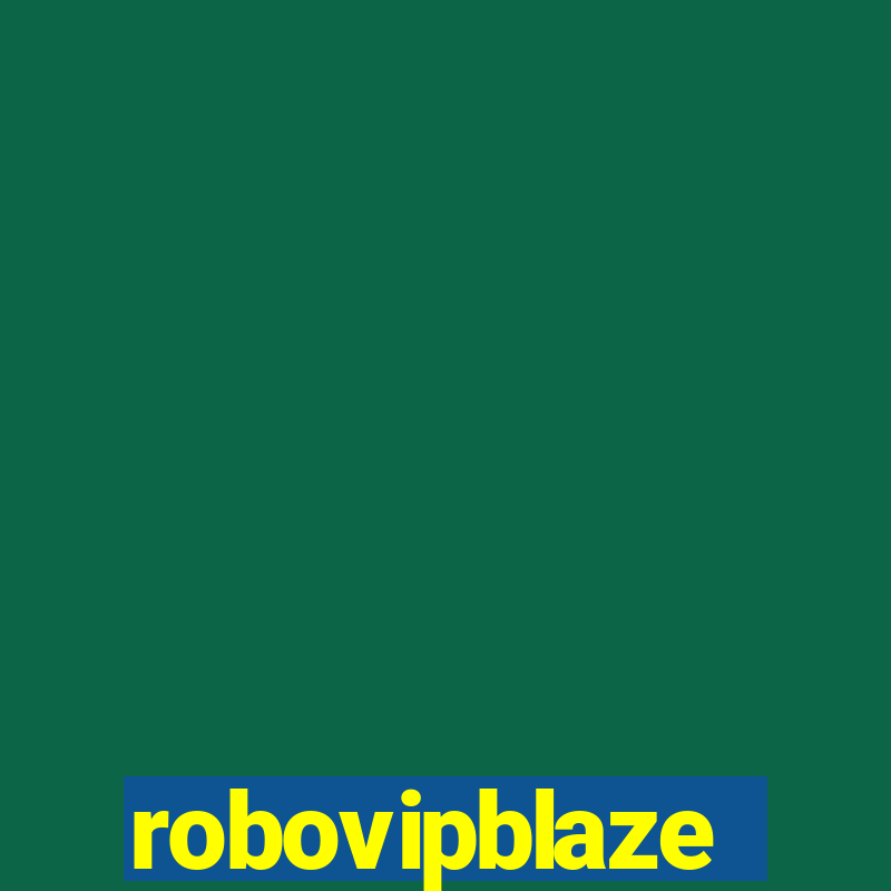 robovipblaze