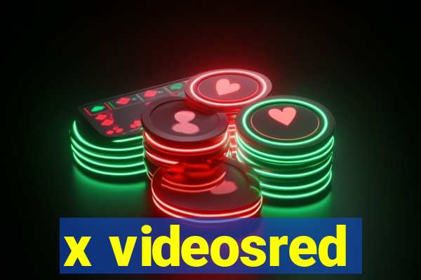 x videosred