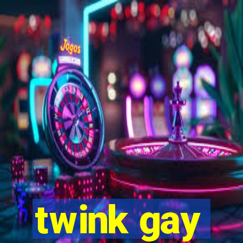 twink gay