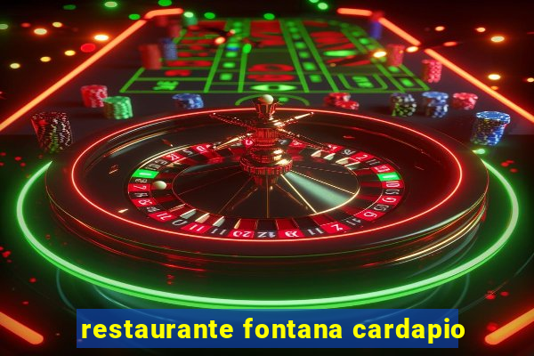 restaurante fontana cardapio