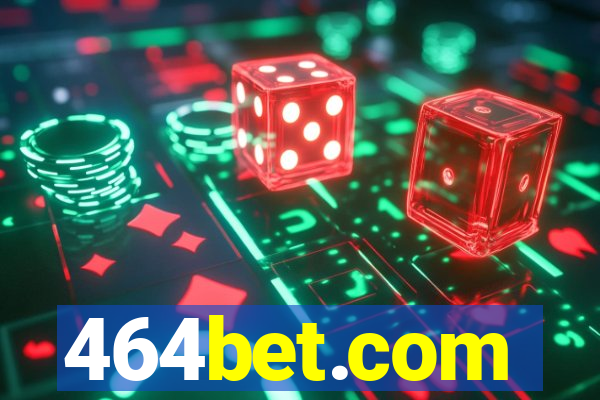 464bet.com