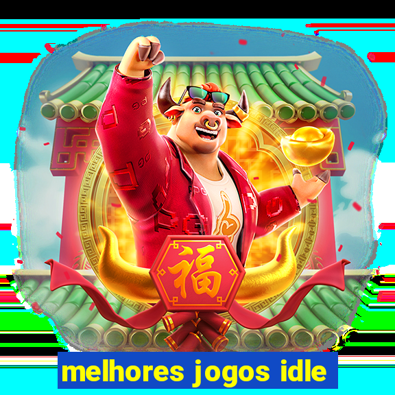 melhores jogos idle