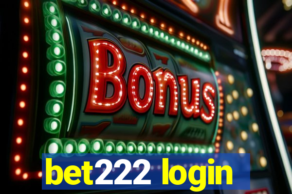 bet222 login