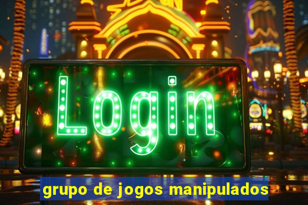 grupo de jogos manipulados