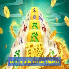 tarot gratis cartas ciganas