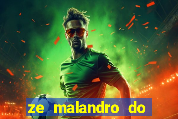 ze malandro do cruzeiro das almas