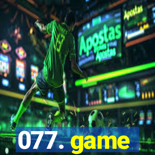 077. game