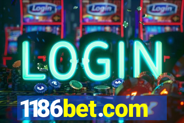 1186bet.com