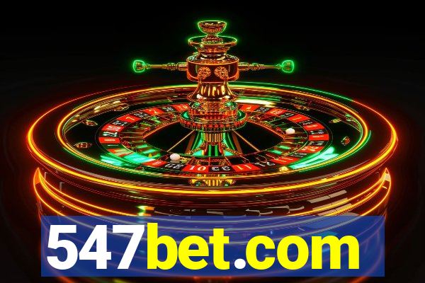 547bet.com