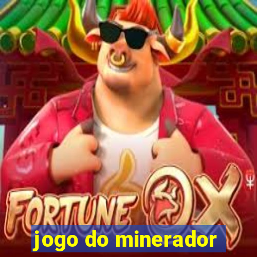 jogo do minerador