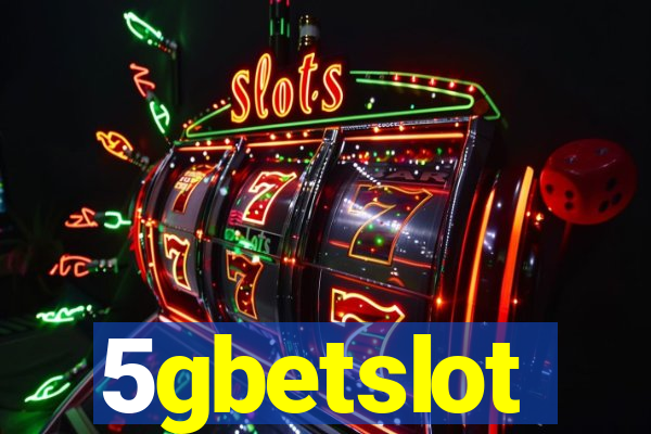 5gbetslot