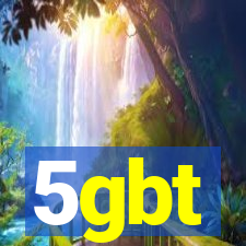 5gbt