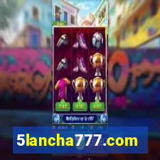 5lancha777.com