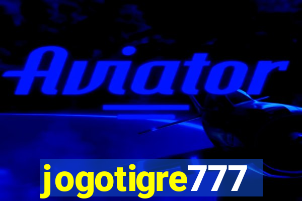 jogotigre777