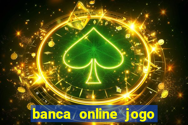 banca online jogo do bicho