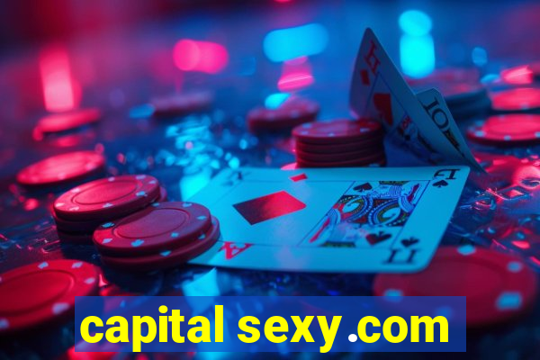 capital sexy.com