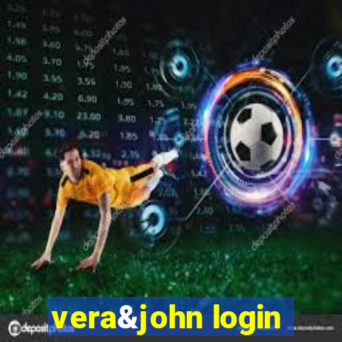 vera&john login