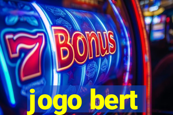 jogo bert