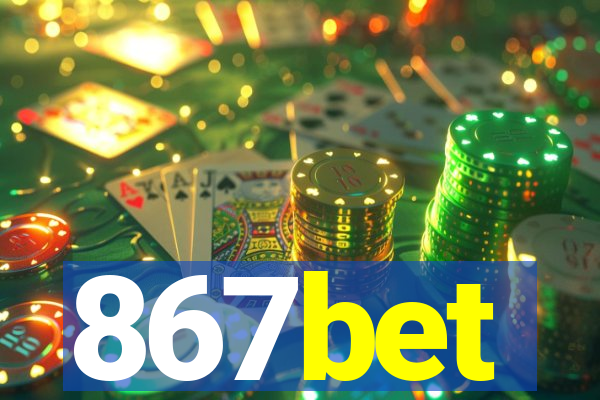 867bet