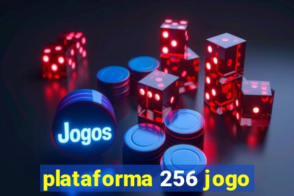 plataforma 256 jogo