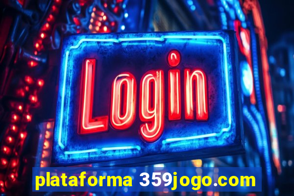 plataforma 359jogo.com