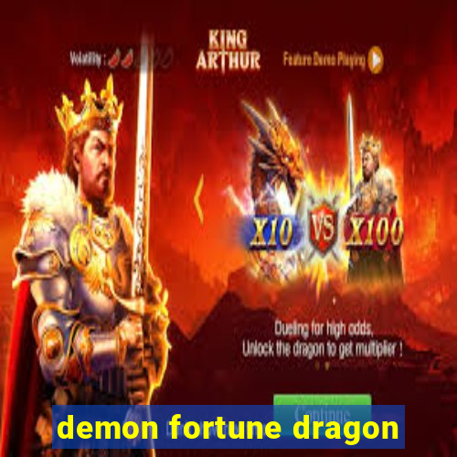 demon fortune dragon