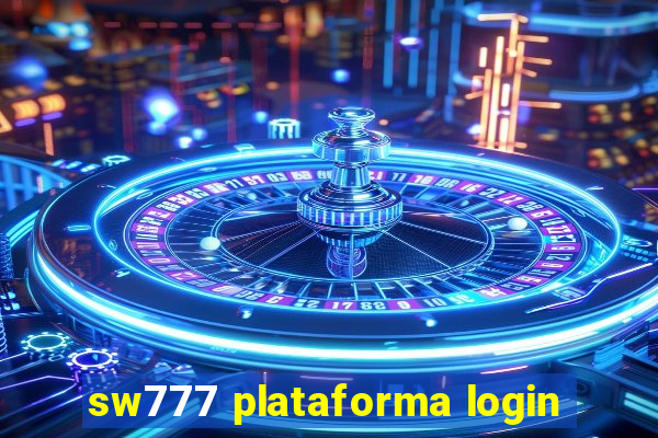 sw777 plataforma login